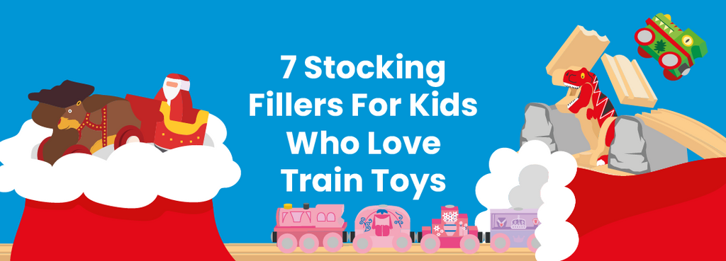 7 Stocking Fillers For Kids Who Love Train Toys