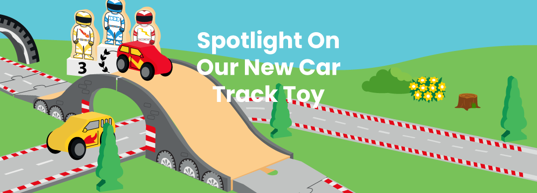Spotlight On Our New Car Track Toy