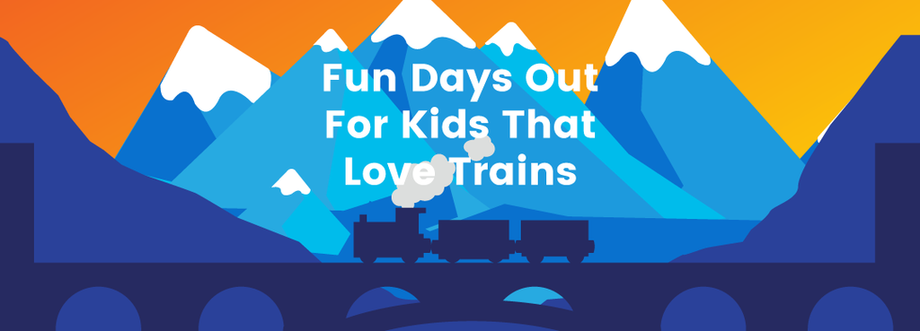 Fun Days Out For Kids That Love Trains